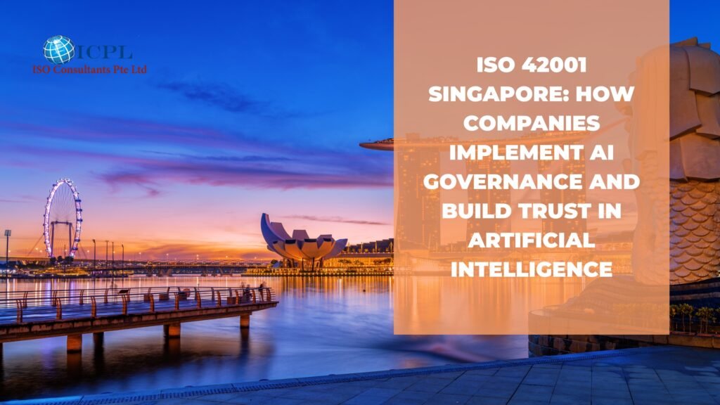 ISO 42001 Singapore, ISO 42001